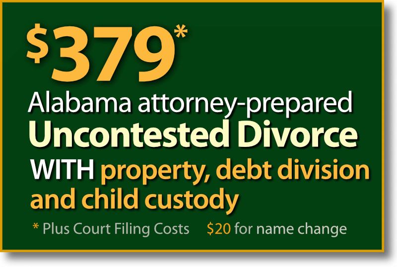 $379* Opelika Alabama Uncontested fast & easy Divorce with property and debt division plus child custody and support agreement